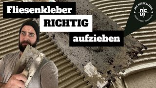 FLIESENKLEBER richtig AUFZIEHEN [upl. by Ada392]