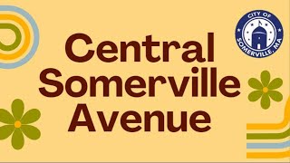 Central Somerville Avenue Buildings amp Land Use Workshop Summary Presentation  November 4 2024 [upl. by Jud]