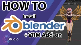 How to Install Blender and the VRM Addon [upl. by Uliram812]