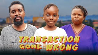 TRANSACTION GONE WRONG Yawaskits  Episode 264 Kalistus [upl. by Arais]