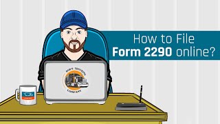 How to efile Form 2290 [upl. by Aidua]