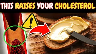 Top 6 Foods That INCREASE Cholesterol You Must Avoid in 2024 [upl. by Dotty135]