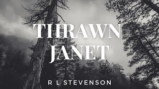 Thrawn Janet by Robert Louis Stevenson audiobook [upl. by Anafetse]