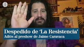 Jaime Caravaca explica que le han despedido del programa de David Broncano [upl. by Noach]