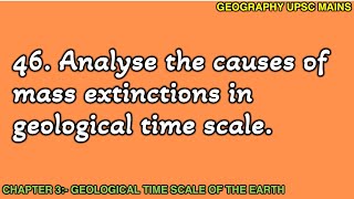 346 Causes of Mass Extinctions in Geological History  An InDepth Study [upl. by Sajovich]