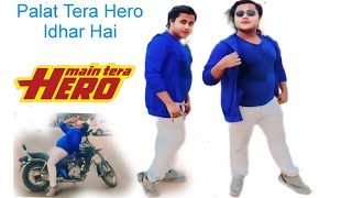 Palat Tera Hero Idhar Hai Full Video Song Main Tera Hero  Arijit Singh  Varun Dhawan [upl. by Arima499]