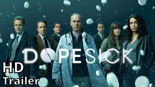 DOPESICK season 1 2021 trailer [upl. by Liartnod979]