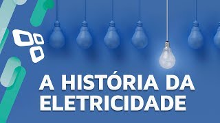 A história da eletricidade  TecMundo [upl. by Kalin]