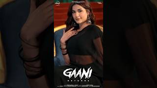 Gaani Returns 🔥  Preet Harpal Ft Sukh E youtubeshorts ytshorts ytshortsindia shorts [upl. by Aiket]