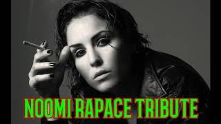 Noomi Rapace Tribute [upl. by Agosto94]