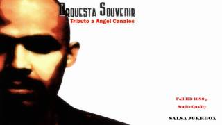 Orquesta Souvenir Tributo a Angel Canales  Dos Gardenias [upl. by Yecaw983]