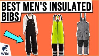 10 Best Mens Insulated Bibs 2021 [upl. by Nniuq249]