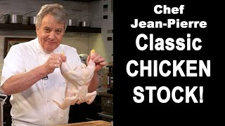 Classic Chicken BrothStock  Chef JeanPierre [upl. by Skinner]