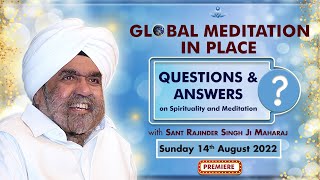 Global Meditation in Place with Sant Rajinder Singh Ji Maharaj Aug 14 2022 [upl. by Annaitat]