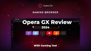 Opera GX 2024 Review [upl. by Annod467]