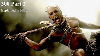 300 Part 2 Movie Explained in Hindi  300 Hindi Explained [upl. by Nan]