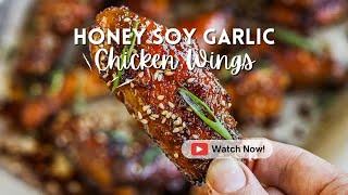 Honey Soy Garlic Chicken Wings [upl. by Adnowat]