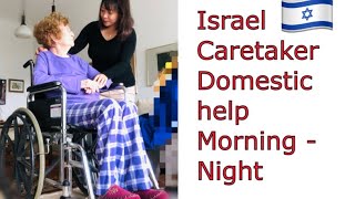 caregiver israel work from morning till night [upl. by Cade]