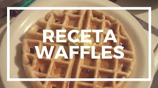 RECETA ORIGINAL PARA PREPARAR WAFFLES [upl. by Keever971]