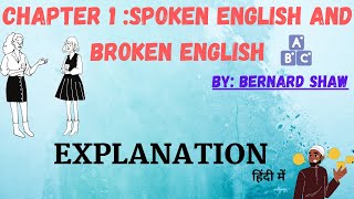 Chapter 1SPOKEN ENGLISH AND BROKEN ENGLISH Explanation BY Bernard Shaw hcpadda [upl. by Noitsuj836]