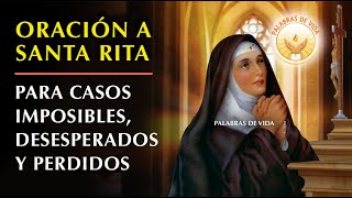 ORACION a SANTA RITA para casos IMPOSIBLES DESESPERADOS y PERDIDOS [upl. by Annaoy267]