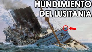 HUNDIMIENTO DEL LUSITANIA  HISTORIA REAL  MendoZza [upl. by Arreis]