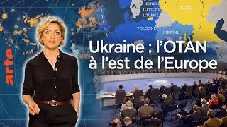 Ukraine  La présence de l’OTAN à l’est de l’Europe  Le Dessous des cartes  L’essentiel  ARTE [upl. by Doralyn813]