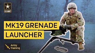 Know Your Tasks MK19 Grenade Launcher [upl. by Blasius760]