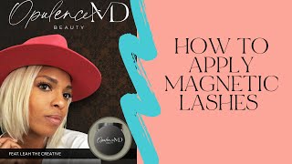 How to apply Magnetic Lashes  OpulenceMD Beauty [upl. by Liahcim]