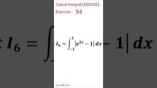 Exercice 94 Calcul intégral 2BACSE SPACE2STUDY MATHS [upl. by Irving]