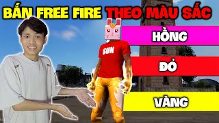 Bắn Free Fire Hóa Trang Theo Màu Sắc [upl. by Hammock]