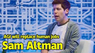 Sam Altman  AGI is neither good nor bad it depends on how humans use it [upl. by Lubow]