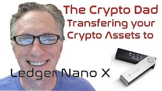 How to Transfer All of Your Cryptocurrency Assets from Ledger Nano S to Ledger Nano X [upl. by Elboa860]