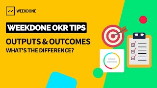 Outputs amp Outcomes – Whats the difference [upl. by Avon]