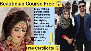 Free Beautician Course With Certificate Queen Beauty Parlour [upl. by Hebbe840]