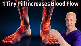 1 Tiny PillIncrease Leg amp Foot Circulation with an Ancient Herb Dr Mandell [upl. by Bijan]