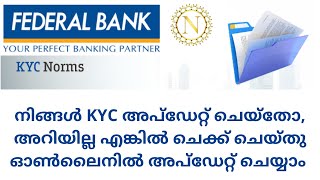 Check and Update your KYC details Online  in Federal Bank [upl. by Gnik]