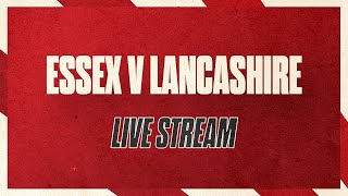 Essex v Lancashire Day One Live Stream [upl. by Nyrac]