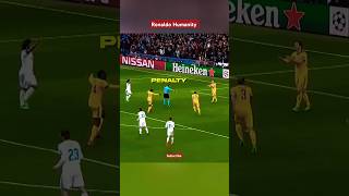 RONALDO HUMANITY 💟💥 CURVE PENALTY KICK 🦶football ronaldo cr7 shorts shortsfeed [upl. by Jourdan]