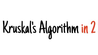 Kruskals algorithm in 2 minutes [upl. by Maynord]