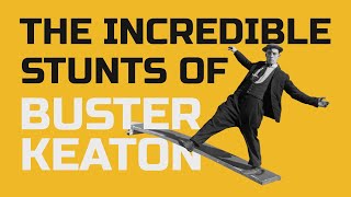 The Incredible Stunts of Buster Keaton [upl. by Nosnarb]