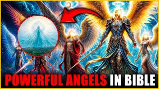 The 10 Most Powerful Angels in the Bible [upl. by Lazes]