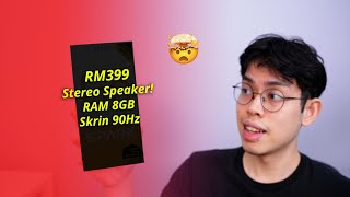 Tak ramai perasan Fon murah RM399 specs padu 🔥 [upl. by Loar]