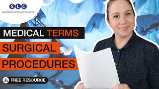 Learning medical terminology SURGICAL PROCEDURES [upl. by Haidebez]