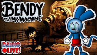 DANNO PLAYS BENDY AND THE INK MACHINE [upl. by Nomelihp]