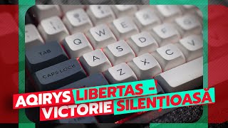 Review Aqirys Libertas  Tastatura gamerilor silențioși [upl. by Gualtiero]