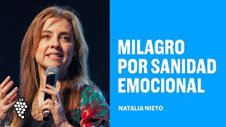 Milagro Por Sanidad Emocional  Natalia Nieto  Vino Nuevo  MXSE [upl. by Ettennaj]