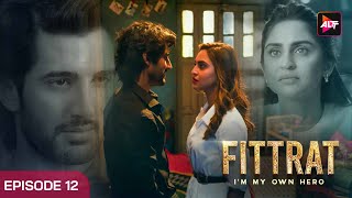 Fittrat Full Episode 12  Krystle DSouza  Aditya Seal  Anushka Ranjan  Watch Now [upl. by Sorensen]