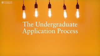 The Undergraduate Application Process at Cambridge University  GoingToCambridge [upl. by Acinaj]