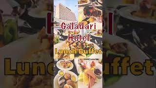 LUNCH Buffet  GALADARI Hotel Colombo 🍽🥗🍝 lunchbuffet galadari [upl. by Red]